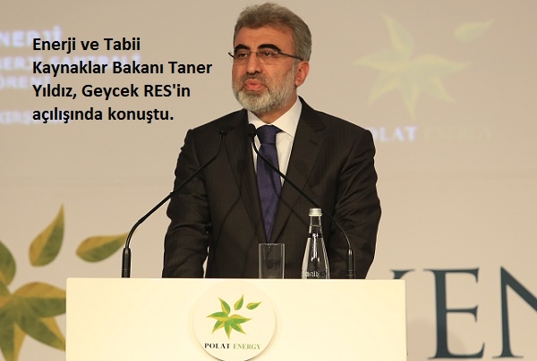 Yıldız: Engellere rağmen enerji yatırımları büyür