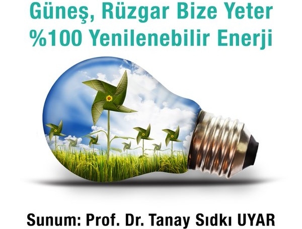 Uyar`dan söyleşi: Güneş rüzgar bize yeter