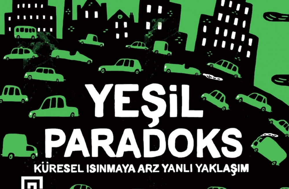 Yeşil Paradoks Türkçe’ye çevrildi