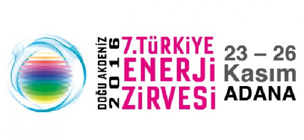 7. Türkiye Enerji Zirvesi yarın Adana'da başlıyor