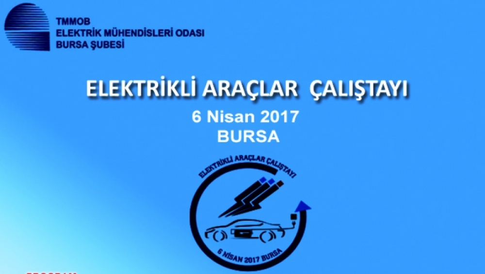 EMO, Bursa'da elektrikli araçları masaya yatıracak