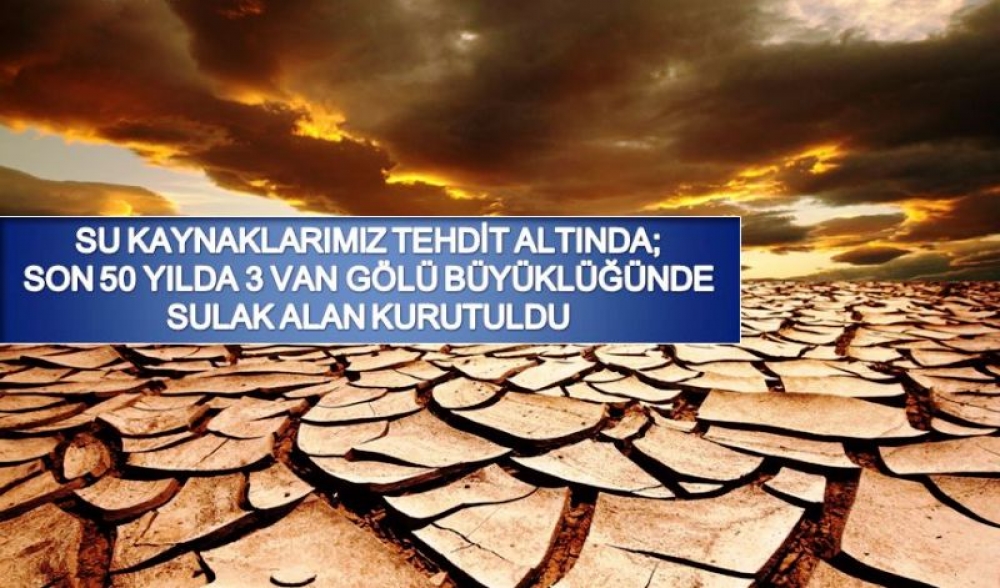 Su kaynaklarımız tehdit altında