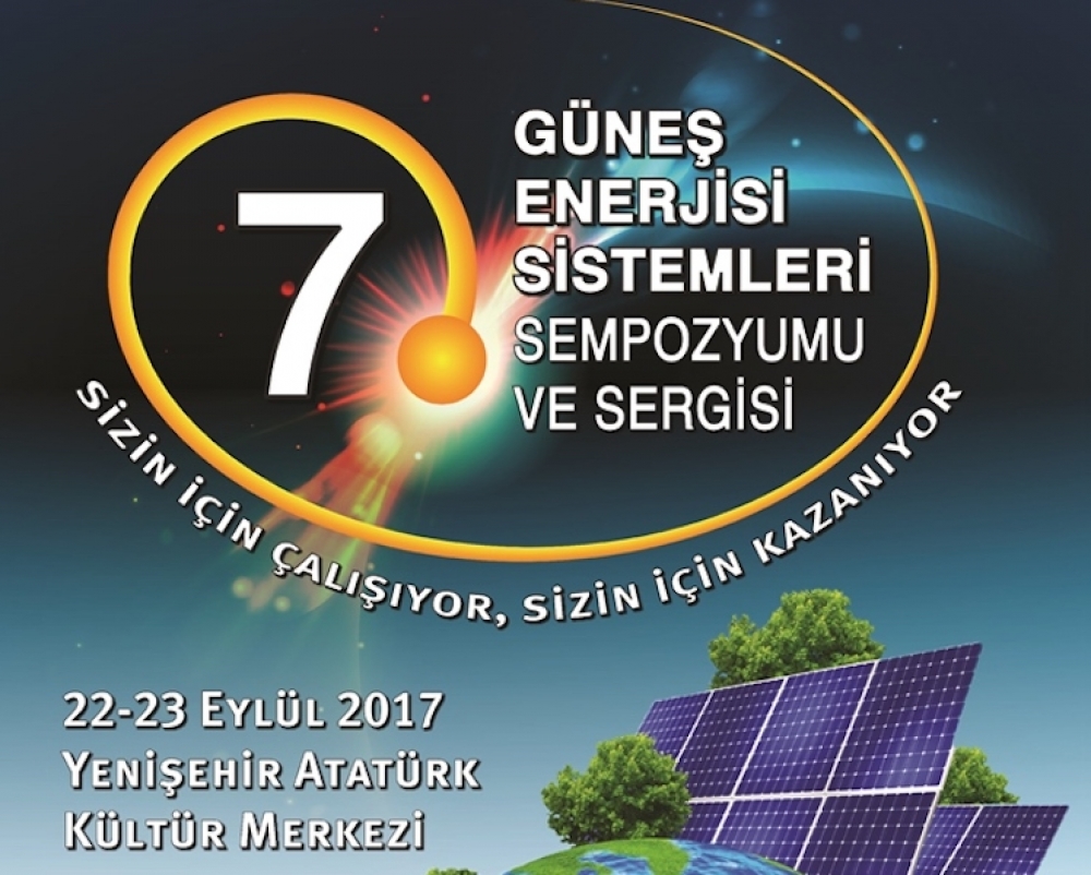 7. Güneş Enerjisi Sistemleri Sempozyumu ve Sergisi başlıyor