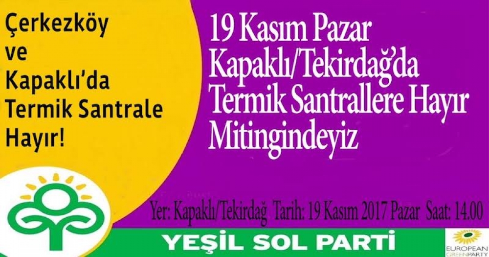 Yeşil Sol Parti’den Trakya’da termik karşıtı miting
