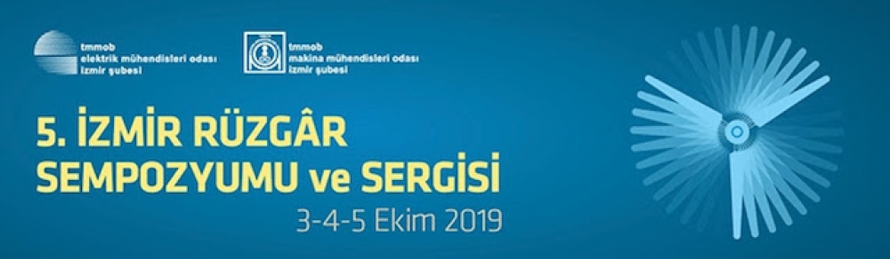 5. İzmir Rüzgâr Sempozyumu ve Sergisi için kayıtlar başladı