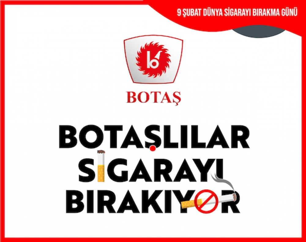 BOTAŞ’tan sigara bırakma kampanyası