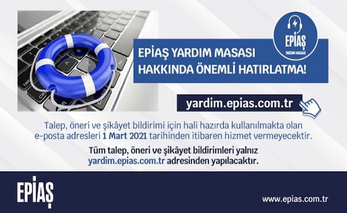 EPİAŞ Yardım Masası tek bir e-posta ile hizmet verecek