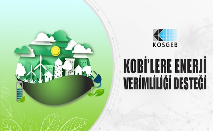 KOBİ’lere enerji verimliliği desteği