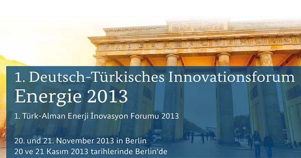 Türk-Alman Enerji İnovasyon Forumu 20-21 Kasım’da
