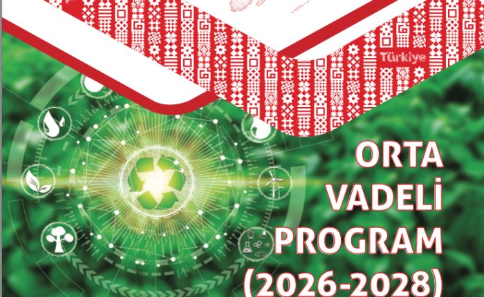 Orta Vadeli Program'da yenilenebilir ve nükleer vurgusu