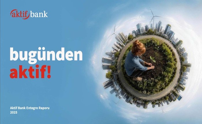 Aktif Bank ilk Entegre Raporu’nu yayımladı