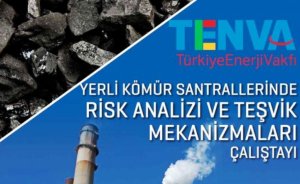 Yerli kömür santrallerinde riskler değerlendirilecek