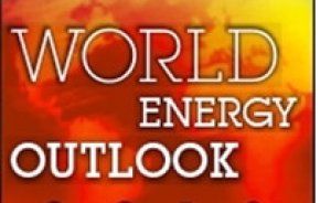 World Energy Outlook 2013 20 Aralık’ta tanıtılacak