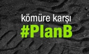Greenpeace kömüre karşı B Planı kampanyası başlattı