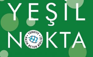 En çevreci beton tesisleri seçilecek